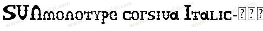 SVNmonotype corsiva Italic字体转换